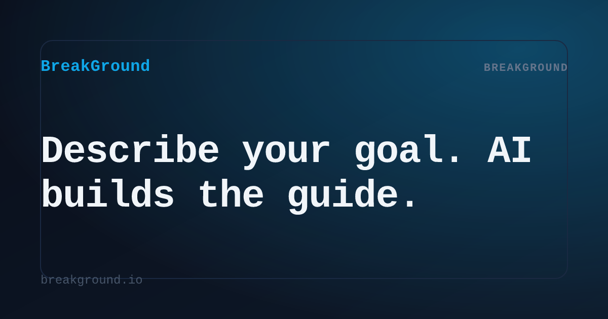 BreakGround AI-Generated In-App User Guidance | BreakGround