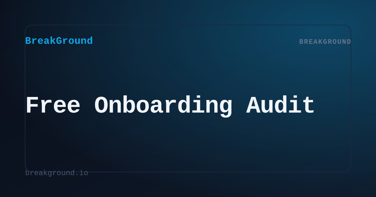Free SaaS User Onboarding Audit & Score | BreakGround