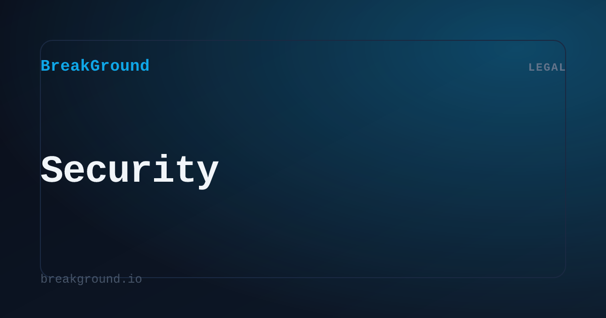 Security | BreakGround
